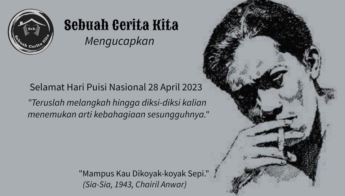 SCK768's tweet photo. Selamat Hari Puisi Nasional, 28 April 2023 https://t.co/LKwj8HGTYd