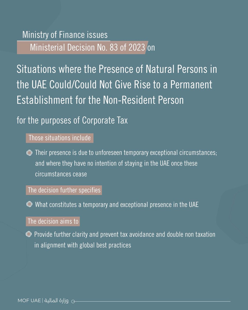 MOFUAE's tweet photo. The UAE Ministry of Finance (MoF) has issued Ministerial Decision No. 83 of 2023 on Situations where the Presence of Natural Persons in the UAE Could/Could Not Give Rise to a Permanent Establishment for the Non-Resident Person.
#CorporateTax #UAECT
#MoF #MinistryofFinance #UAE https://t.co/uTQ1Lqfkdm
