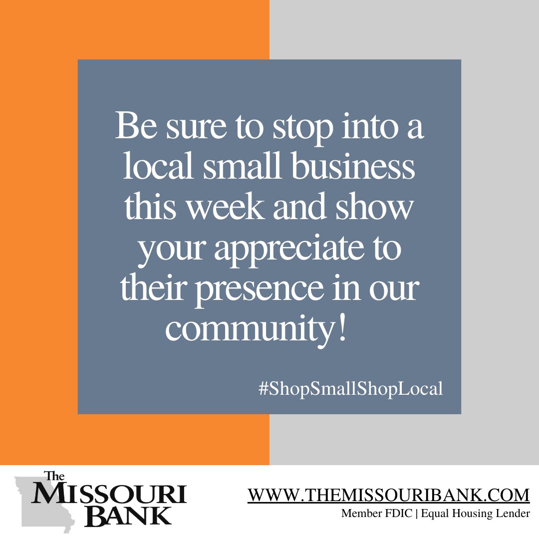 TheMissouriBank's tweet image. #smallbusinessweek
#shopsmallshoplocal