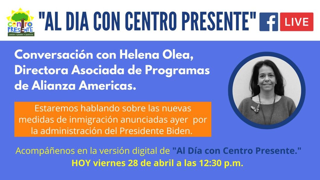 ALIANZAAMERICAS's tweet photo. 🕕 HOY / 12:30 p.m. ET
Helena Olea de @ALIANZAAMERICAS se unirá a nuestra organización socia #CentroPresente para explicar las nuevas medidas migratorias anunciadas por la administración de @POTUS, ante el fin del #Título42 el próximo 11 de mayo.
Únase: https://t.co/481uXmHBNI https://t.co/pEnpV1R5yN