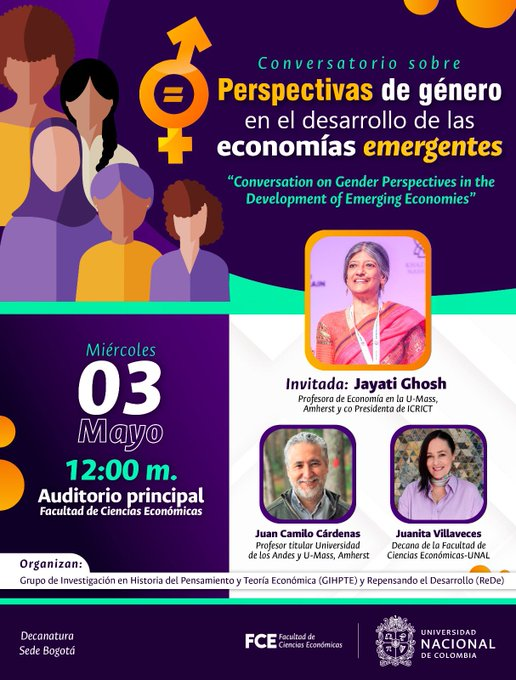 icrict's tweet photo. Bogotá, Colombia 🇨🇴
📆Mayo 3, 12:00 m

Acompaña a nuestra co Presidenta @Jayati1609 en el conversatorio "Perspectivas de género en el desarrollo de las economías emergentes" junto a @LaMartaSinH y @jccardenas1965 organizado por @ReDeRepensando1 @fceunal y @gihpte. ¡Entrada libre! https://t.co/WvnguiWH88