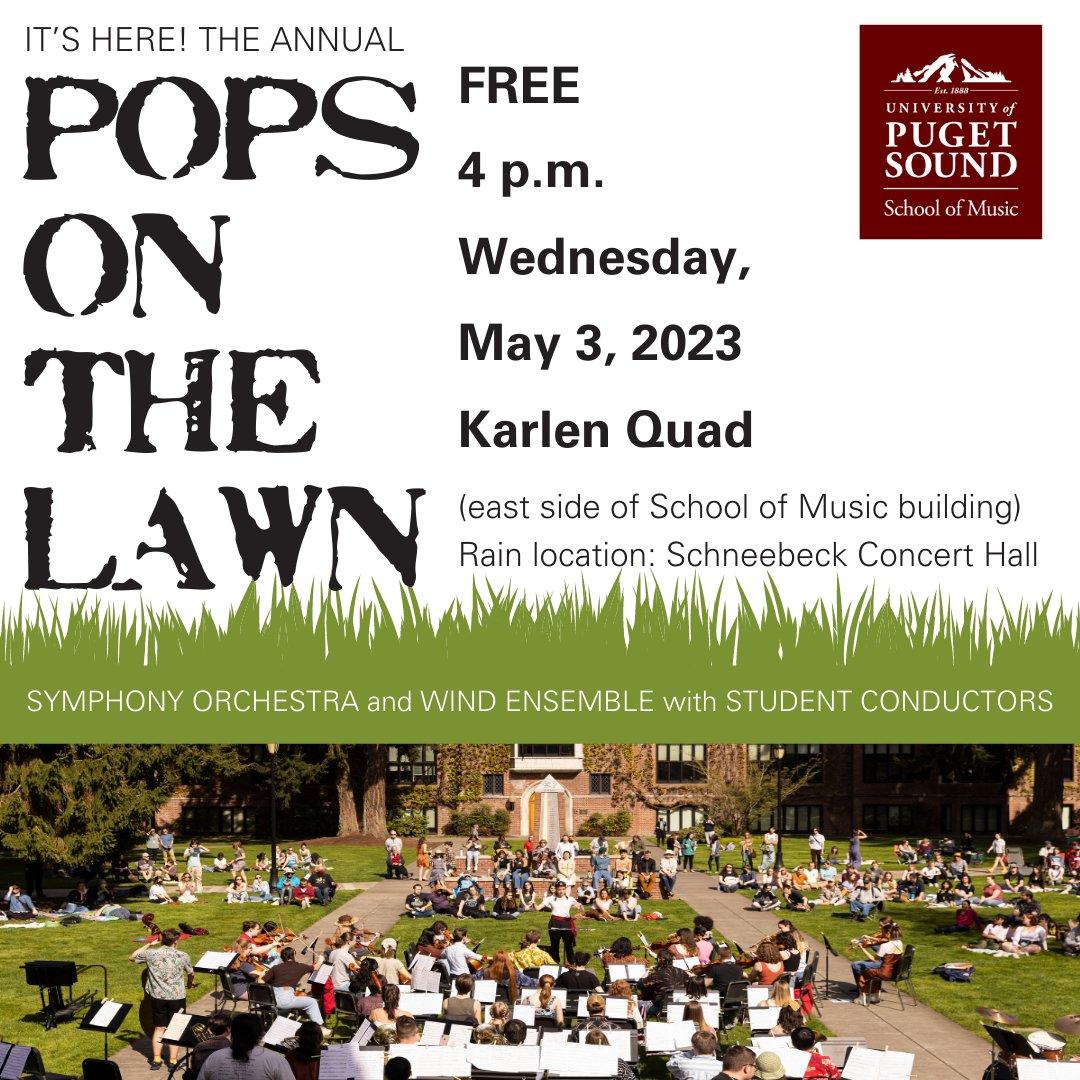 PugetSoundMusic's tweet photo. Our annual “Pops on the Lawn” event takes place this Wednesday! This outdoor community favorite features the Symphony Orchestra and Wind Ensemble with students conductors! Bring your picnic blanket and enjoy the sounds of music in the outdoors, celebrating the close to this year. https://t.co/ncUPpEYNMA