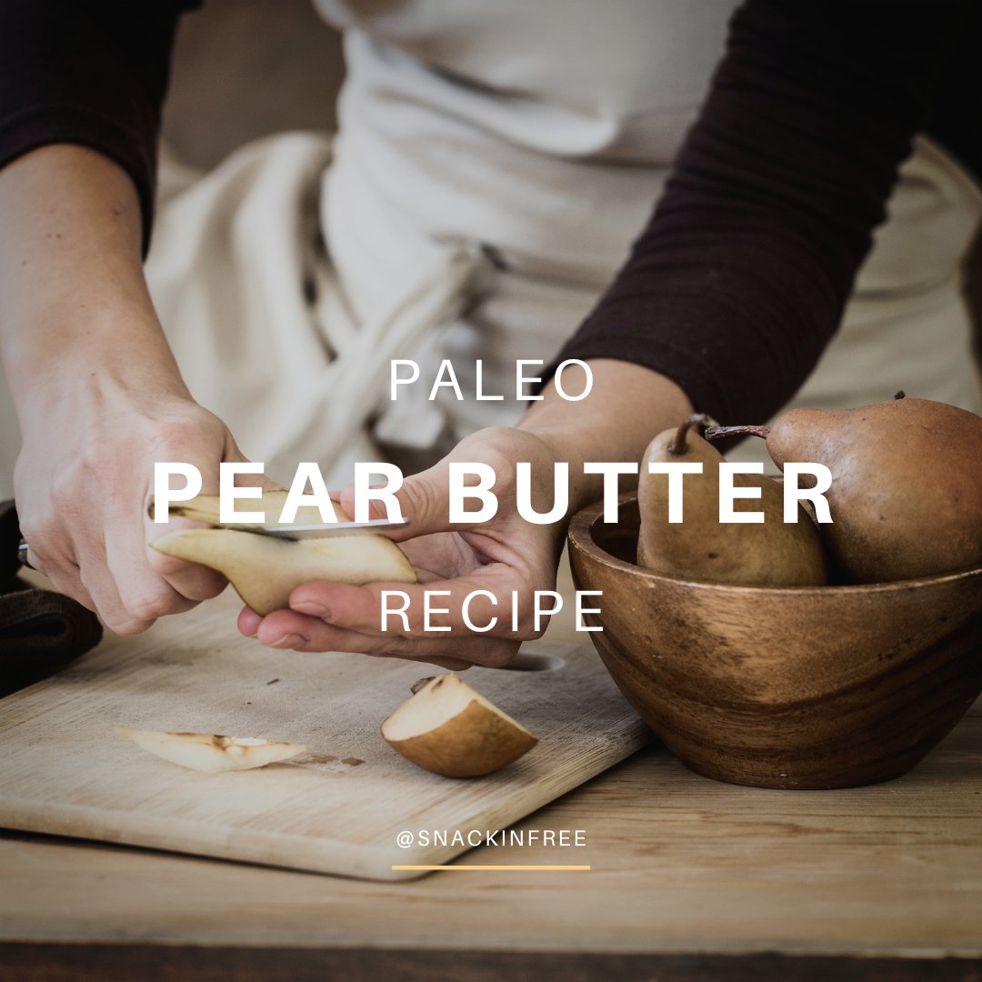SnackinFree's tweet photo. If you haven't already, try our Homemade Paleo + Organic Pear Butter Recipe! 🍐⁠
⁠
This recipe makes for a delicious topper on toast or english muffins! Just click the link here: https://t.co/DYDf0Lf3Om https://t.co/N2YoL6YP5F