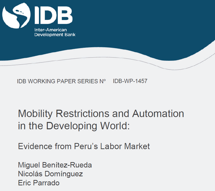 eric_parrado's tweet photo. New @the_IDB paper! "Mobility Restrictions and Automation in the Developing World: Evidence from Peru's Labor Market"

Mobility restrictions significantly decreased employment rates (22.5%) and hourly wages (74.1%) for workers in highly automatable jobs.

https://t.co/dcrYgYZlCI https://t.co/U38UKfzCjo