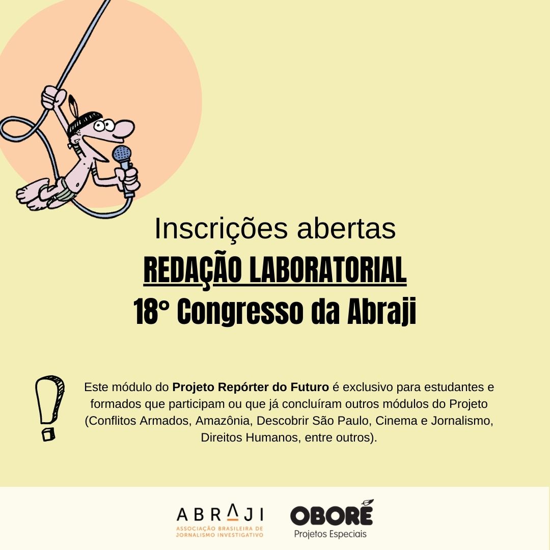 reporterfuturo's tweet photo. Inscrições abertas para a redação-laboratório Repórter do Futuro no 18º Congresso da @abraji 🥳O Congresso acontece entre 29/6 e 2/7, de modo híbrido - presencial, com transmissão simultânea on-line de parte da programação - https://t.co/ERMDLvlN34 #reporterdofuturo #abraji https://t.co/Eo2wCcJlAC