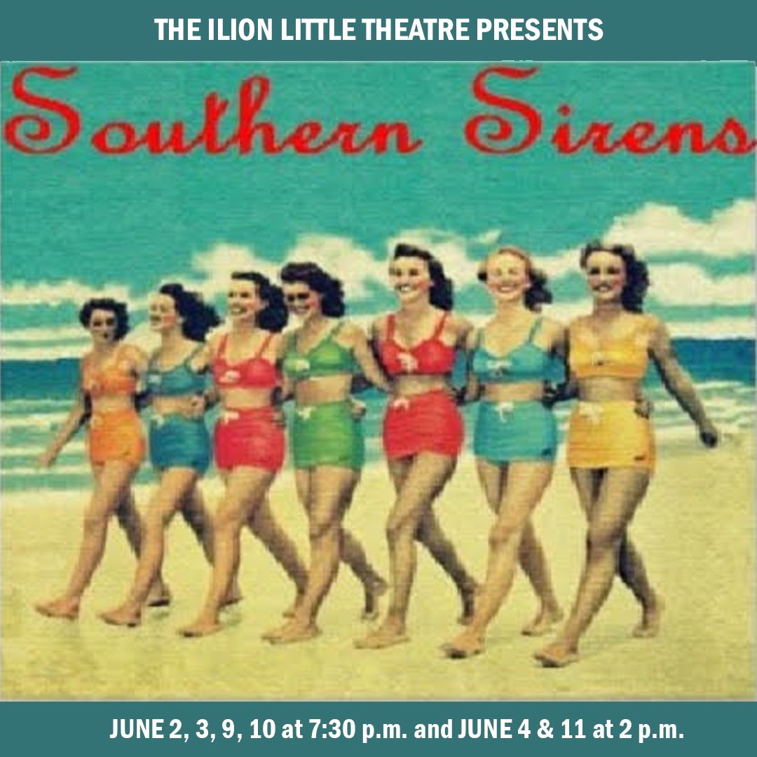 ilionltc's tweet photo. Tickets are now on sale for our final production of the season - Southern Sirens.

https://t.co/85imiG9XJ7

#theatre #cny #mohawkvalley #cnyarts #beachgetaway https://t.co/jWZ5QcQznF