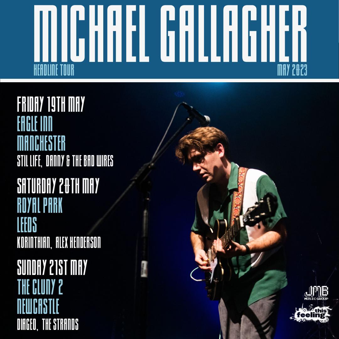 Just announced 🎸top class supports @MickyyGall Manchester Leeds & Newcastle 🎟️ thisfeeling.co.uk/michaelgallagh…