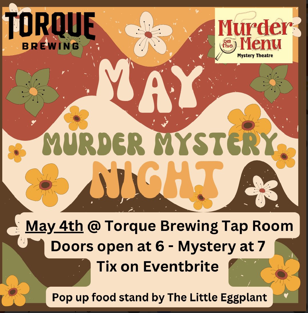 MurderMenu's tweet photo. @torque_brewing  
Thursday May 4th 
#murderontap https://t.co/qVL1ZWxa6R