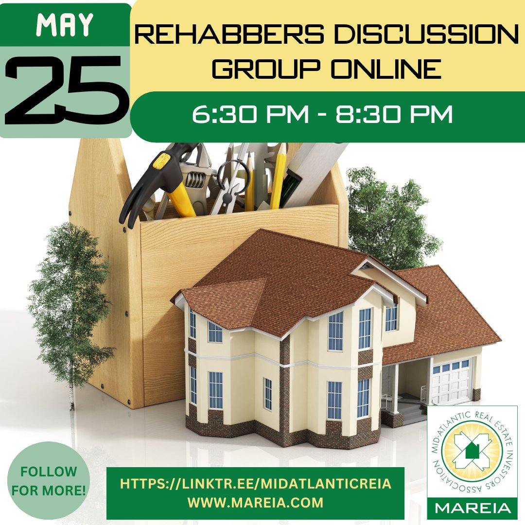 MidAtlanticREIA's tweet photo. Rehabbers Discussion Group Online with Rich Montoni

📅 Thursday, May 25, 2023
⌚ 6:30 PM - 8:30 PM
📍 Virtual ONLINE Event

Register Here: https://t.co/1npcKcxmUI

#realestate #realestateinvesting #realestateinvestors #discussiongroup https://t.co/wmc3PZgJqB