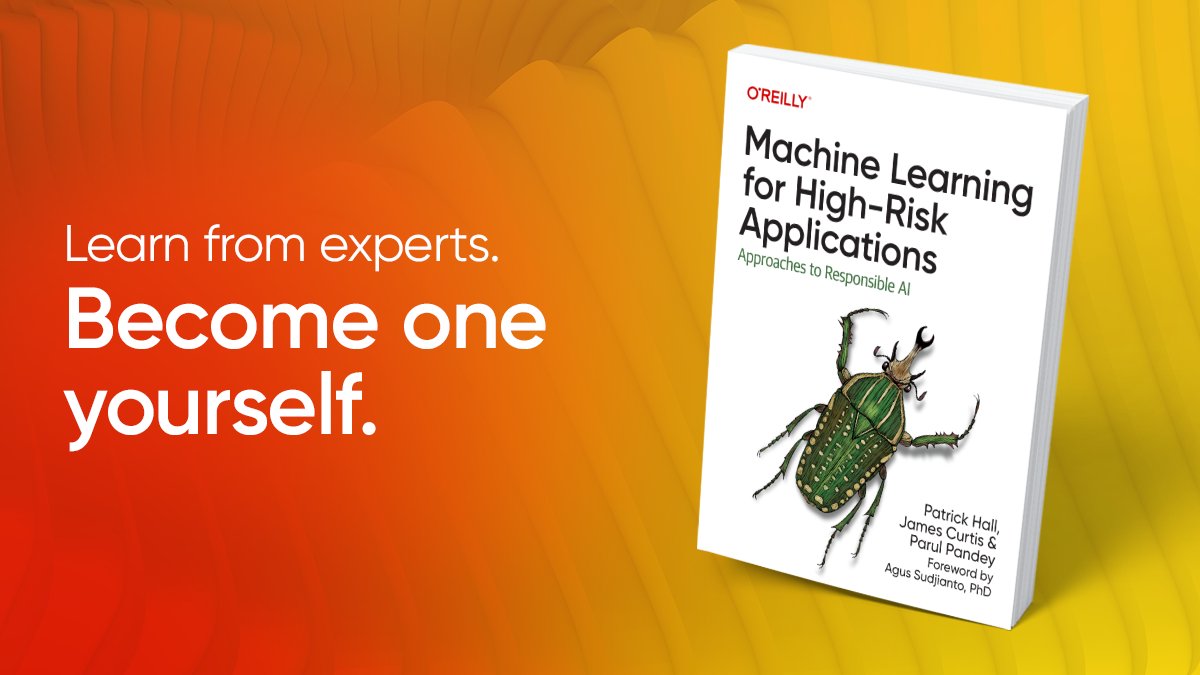 [NEW RELEASE] Machine Learning for High-Risk Applications -- This book is for data scientists who want to improve real-world AI/ML system outcomes for organizations, consumers, and the public. oreil.ly/Uz3P8 #OReillyExperts #NewBook