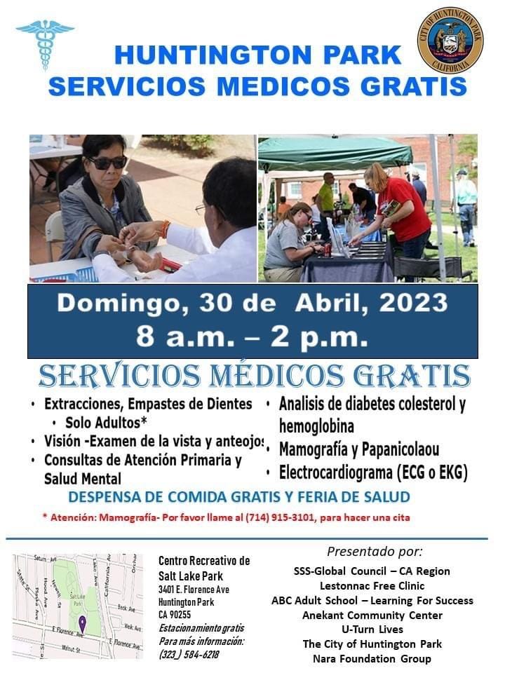 Huntington Park Servicios Medicos Gratis
Despensa de comida gratis y feria de salud
30 de abril de 2023, 8 am-2 pm
@ Centro recreativo del parque South Lake