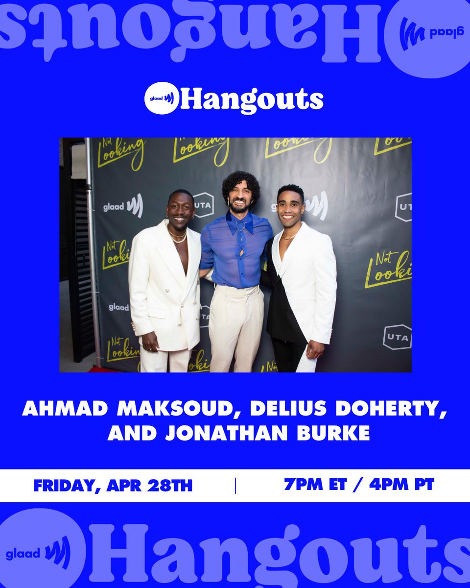 notlooking_ts's tweet photo. Join us today on @glaad’s IG Live at 7PM ET | 4PM PT for a GLAAD Hangout w/ Ahmad Maksoud, @theedellyd_, @itsjonburke, the co-stars and co-creators of @notlooking_ts.

#GLAADHangout #NotLooking #arabamericanheritagemonth https://t.co/3Ks3CcZDFa