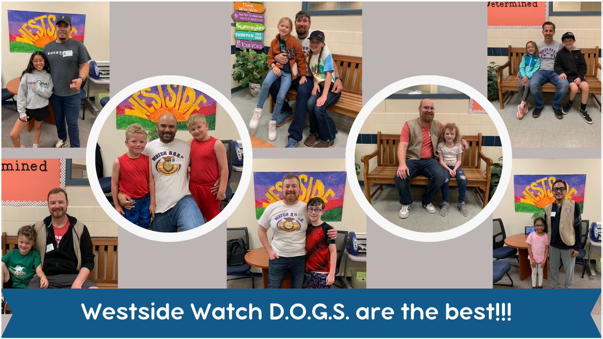 Westside is so lucky to have had soooo many Watch D.O.G.S this month! Thank you for all of your help!