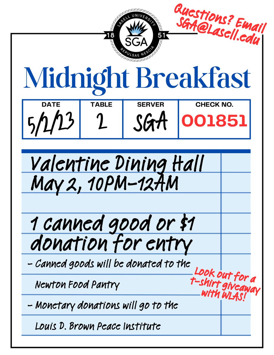 Midnight Breakfast is back! Come to Valentine Dining Hall in May 2nd (Reading Day) for a late-night breakfast before finals! From 10pm-12am, bring a donation for entry and enjoy! #studentgovernmentassociation #laselluniversity #sga