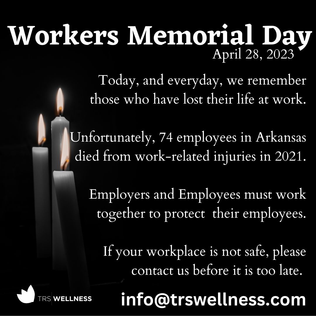 TRSWellness's tweet photo. Today is Workers Memorial Day.  Join us as we remember those who have lost their life at work.  ⁠Employee fatalities are on the rise. ⁠TRS Wellness works with employers to reduce the risk of an injury in the workplace. If your workplace needs safety help info@trswellness.com⁠ https://t.co/trQNX3ELok