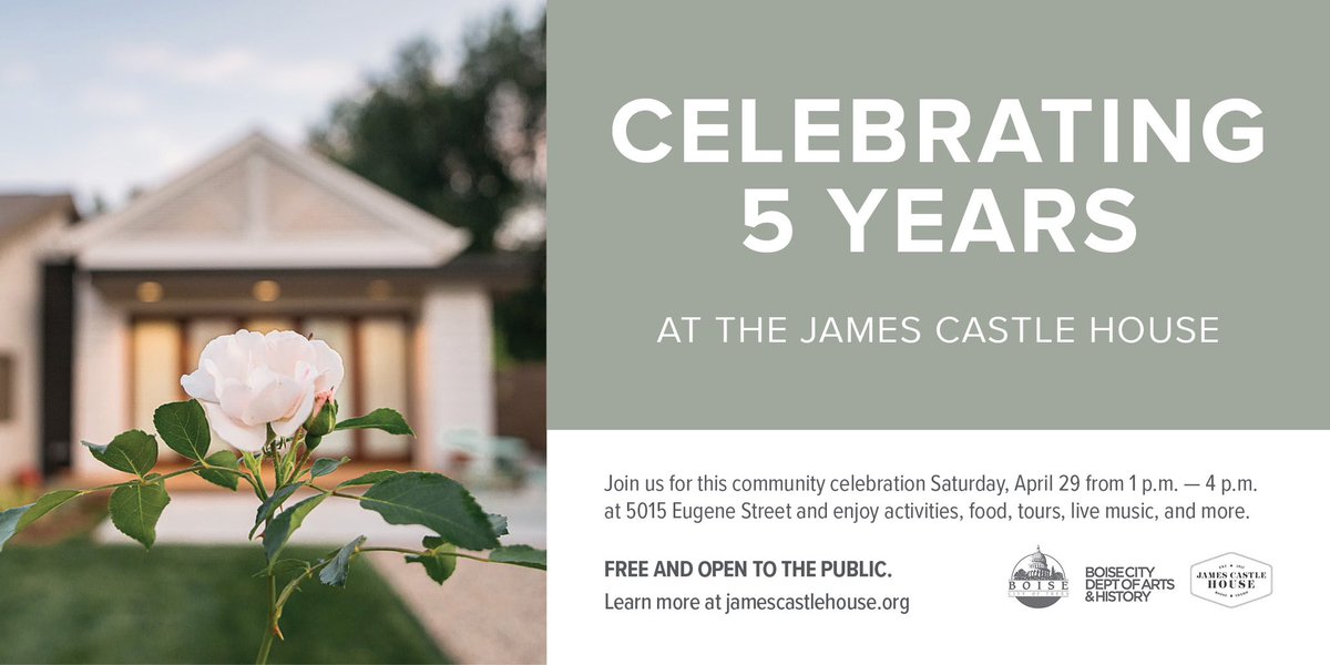 Join us as we celebrate 5 years at the #JamesCastleHouse on Saturday, 4/29, from 1-4pm.

The program will include remarks at 1:30pm., followed by live music, food, activities, gallery tours, and more.

Free and open to the public. Learn more: jamescastlehouse.org

#CityOfBoise