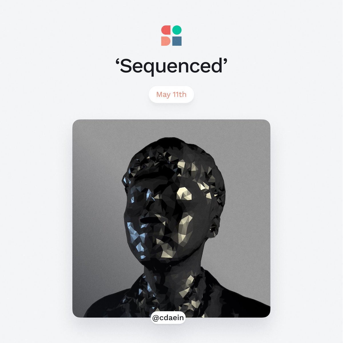 After a fantastic sold out drop by <a href="/whitekross/">Alessandro Fiore</a>, it’s time for another one!

‘Sequenced’ by <a href="/cdaein/">daeinc</a>

WHEN: May 11th
PRICE: 7◎
SUPPLY: 128

Where code + rhythm unites, see you there!