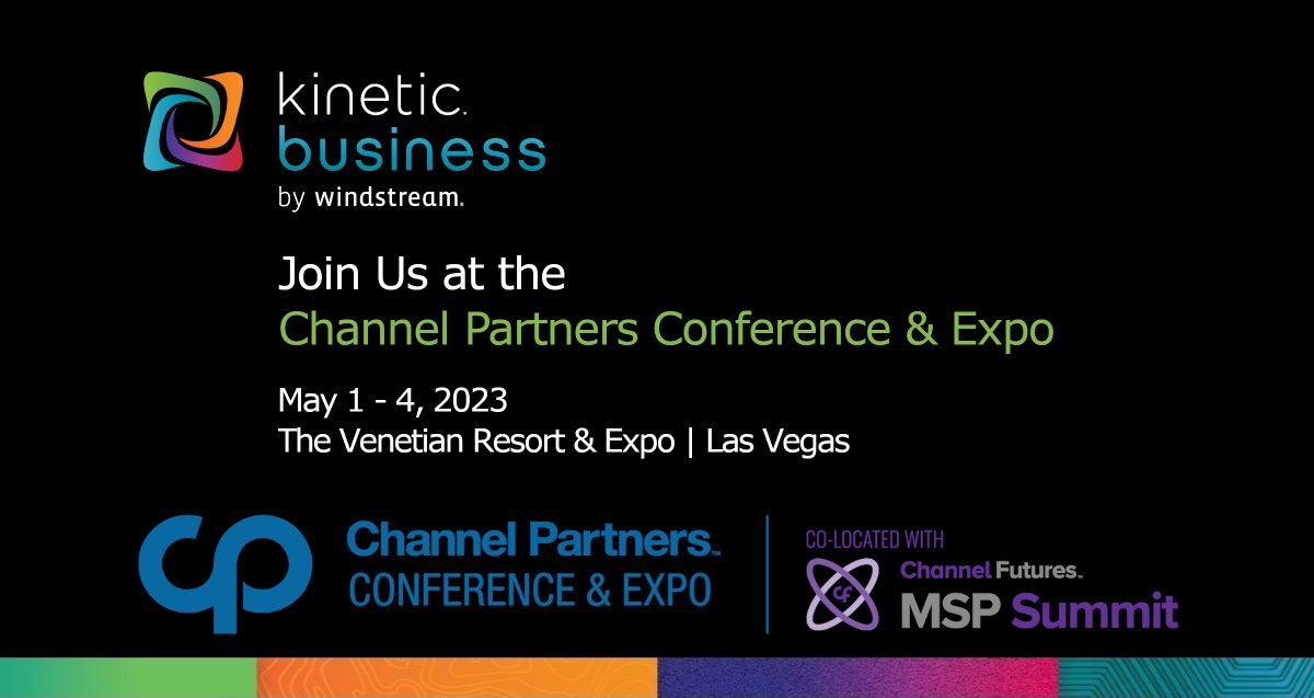GoKineticBiz's tweet image. Kinetic Business will be at his year's Channel Partners Conference &amp;amp; Expo on Monday! Hear about our new #spiff and be sure to schedule time to meet with our leadership team here: okt.to/g4HsnI 
#whykinetic #countonkinetic #channelpartners #CPExpo #MSPSummit