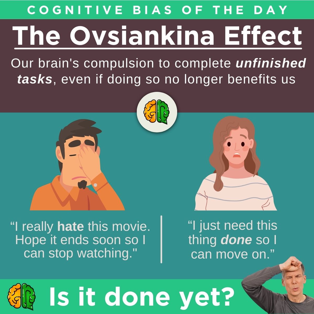 gnewell's tweet photo. Our brain craves closure. This compels us to start things, hate them, then bizarrely struggle through to the bitter end. The Ovsiankina Effect compels us to prolong our own suffering but there’s good news. We can use this bias to short circuit another bad habit - procrastination. https://t.co/W0l2lHNsoD