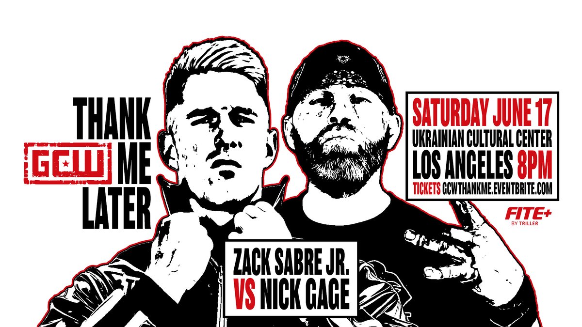 GCWrestling_'s tweet photo. *LOS ANGELES UPDATE*

Just Signed:

NICK GAGE
vs
ZACK SABRE JR

Tix on Sale NOW:
https://t.co/nhCH2Qkm2B

Also Signed:
Maki Itoh
Rina Yamashita

Watch LIVE on @FiteTV+:
Sat 6/17 - 8PM
The UCC - LA https://t.co/fPLZjhZwup