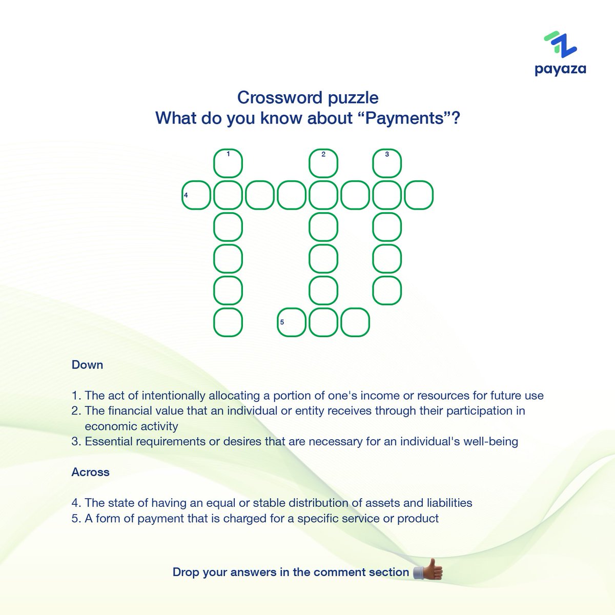 mypayaza's tweet photo. Challenge yourself with our payments-themed crossword puzzle.
Test your knowledge and drop your answers in the comments below!
#Payaza #PaymentKnowledge #PaymentsQuiz #FinancialEducation #CrosswordPuzzle #PaymentsTrivia https://t.co/GW5OukqI1E