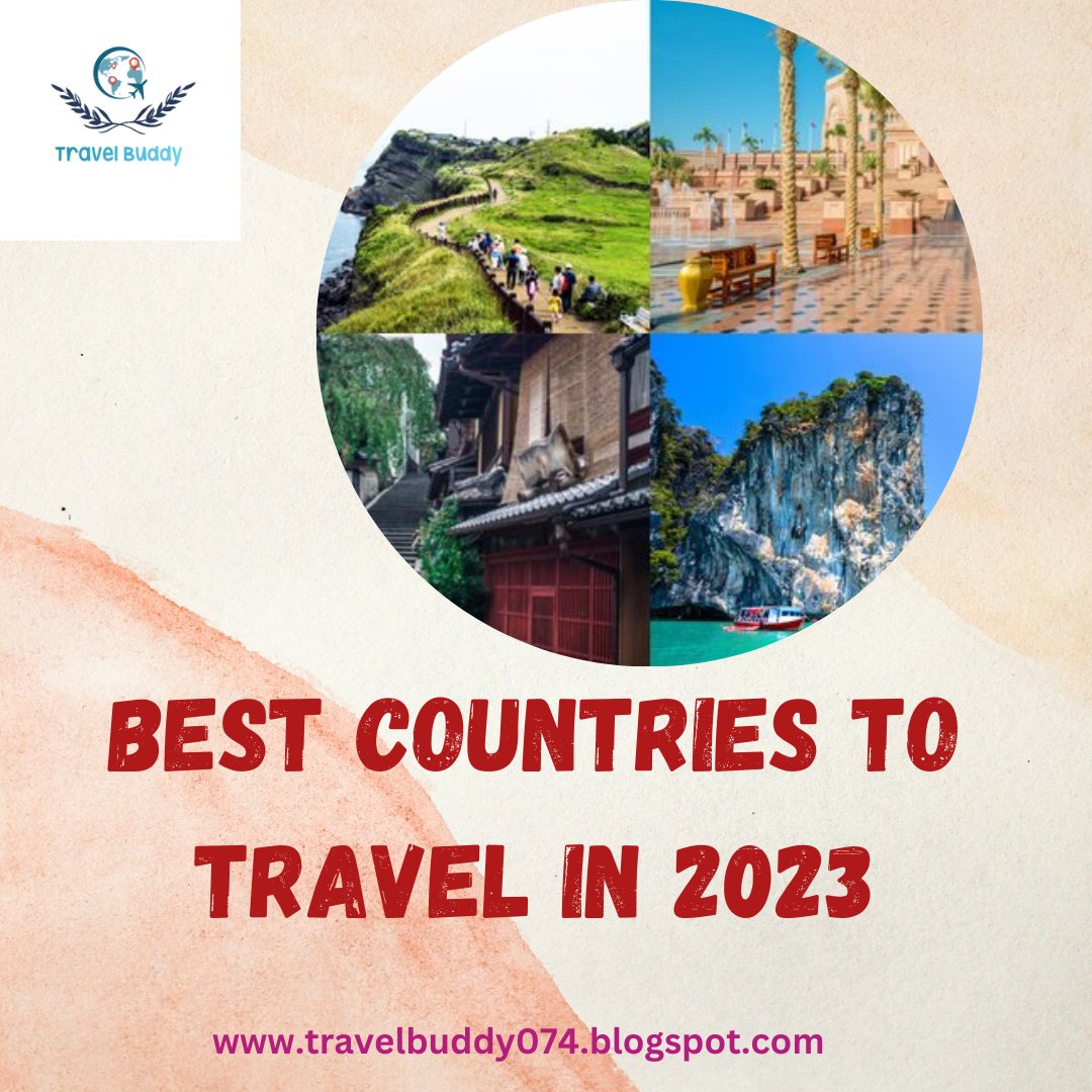 Best Countries to travel in 2023😍 ⬇️
shorturl.at/dvwV0

#Travel #tourism #nature #explore #History #adventure #Food #Culture #Trending #Accomodations #USA #England #Ireland #France #Brazil #Germany #Italy #Canada #Russia #Spain #Norway #Belgium #Denmark #Austria #Asia