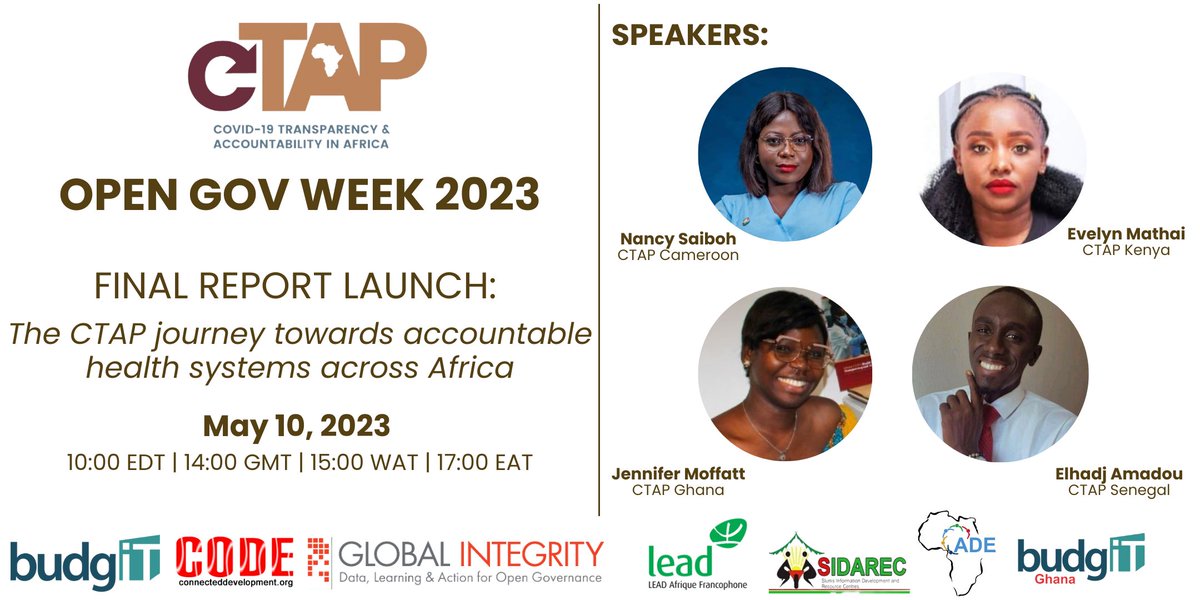 GlobalIntegrity's tweet photo. 📢 EVENT: Tune in on May 10 during #OpenGovWeek @opengovpart to hear directly from #CivilSociety leaders in #Ghana #Kenya #Senegal and #Cameroon -- and to catch the #CTAP report launch 🔖🚀 with our partners @BudgITng and @Connected_dev. 

✅ RSVP here: https://t.co/jyFNXyLYdB https://t.co/tvsLTgYVkR