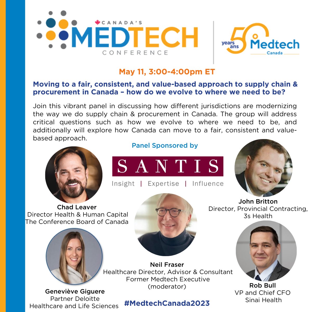 Medtech_Canada's tweet photo. Canada's Medtech Conference, May 11th, hosts “Moving to a fair, consistent, and value-based approach to supply chain &amp; procurement in Canada – how do we evolve to where we need to be?” Register NOW for an IN-PERSON spot! https://t.co/O5wKe0RIDX #MedtechCanada2023 https://t.co/kDXGYhrdsq