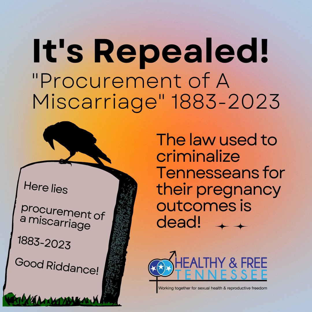 We’re celebrating the repeal of #ProcurementOfAMiscarriage with <a href="/HealthyFreeTN/">Healthy and Free Tennessee</a>! 

After 140 years on the books, the Governor of Tennessee signed a law repealing the crime of “procurement of a miscarriage,” meaning no longer will this law be used to criminalize Tennesseans.