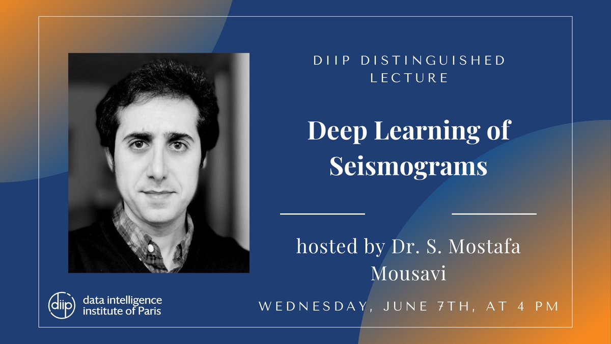 Data Intelligence Institute of Paris (@diip_upc) on Twitter photo Come join us on June 7th as Dr. S. Mostafa Mousavi hosts a lecture on "Deep Learning of Seismograms"! Details of the lecture can be found here: u-paris.fr/diip/diip-semi… Come join us on June 7th as Dr. S. Mostafa Mousavi hosts a lecture on "Deep Learning of Seismograms"! Details of the lecture can be found here: u-paris.fr/diip/diip-semi…