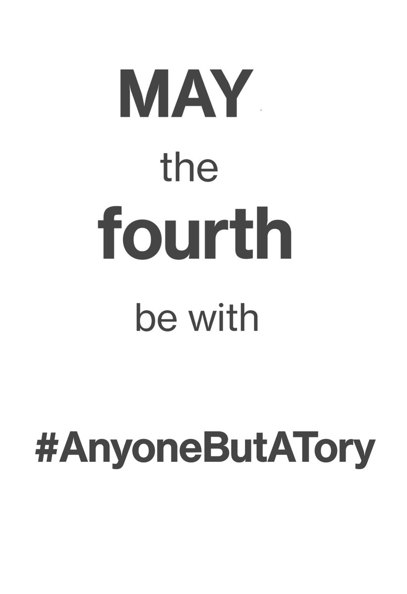 georgietto's tweet photo. Remember folks...
#May4th
#AnyoneButATory
#FollowBackFriday https://t.co/DS4Erp6S0e