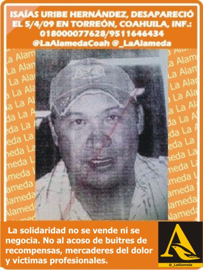 #Tebuscamos Isaías Uribe Hernández, 5/4/09 #Torreón #Coahuila #911