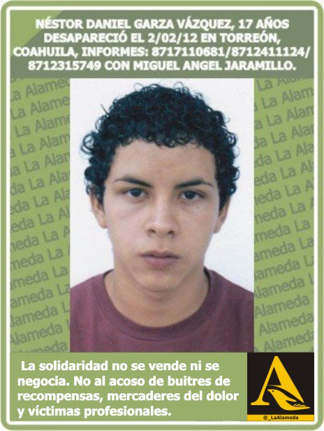 #Tebuscamos Néstor Garza Vázquez, 17 años 2/2/12 #Torreón #Coahuila,  #Saltillo #911