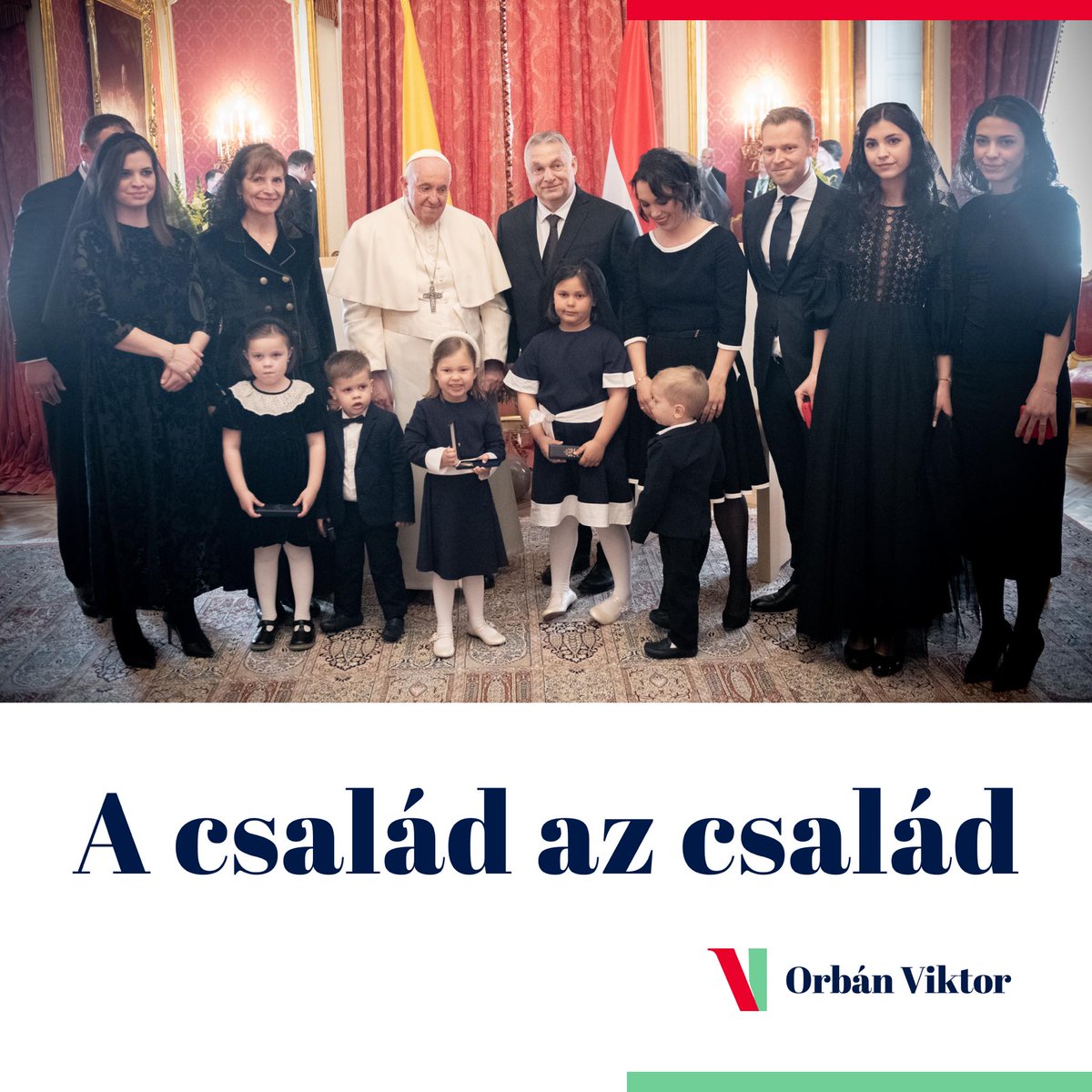 viktoriaserdult's tweet photo. The visit of Pope Francis to #Hungary is a thing to rejoice. Meeting heads of state and taking photos with their families is customary and totally ok. 

But captioning it "Family is family" - popular and well-known slogan used by 🇭🇺rainbow families fighting for equality, is not. https://t.co/vieUejpTXt