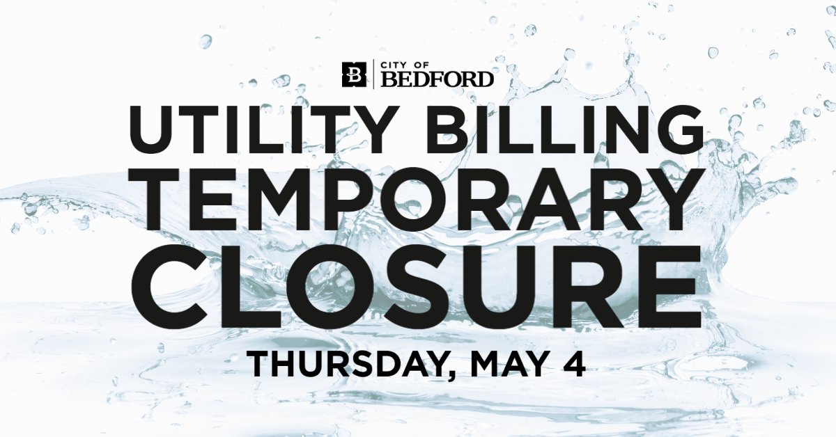 City of Bedford on Twitter "Heads up, Bedford! 💧 The Utility Billing