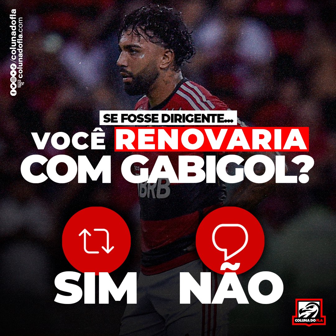 ColunadoFla's tweet image. 📊 ENQUETE: Se fosse dirigente, você renovaria com Gabigol? #colunadofla