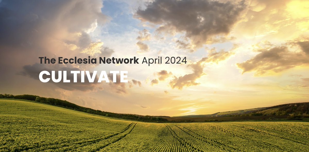 Ecclesia Cultivate: April 2023 - mailchi.mp/d4031105a22c/e…