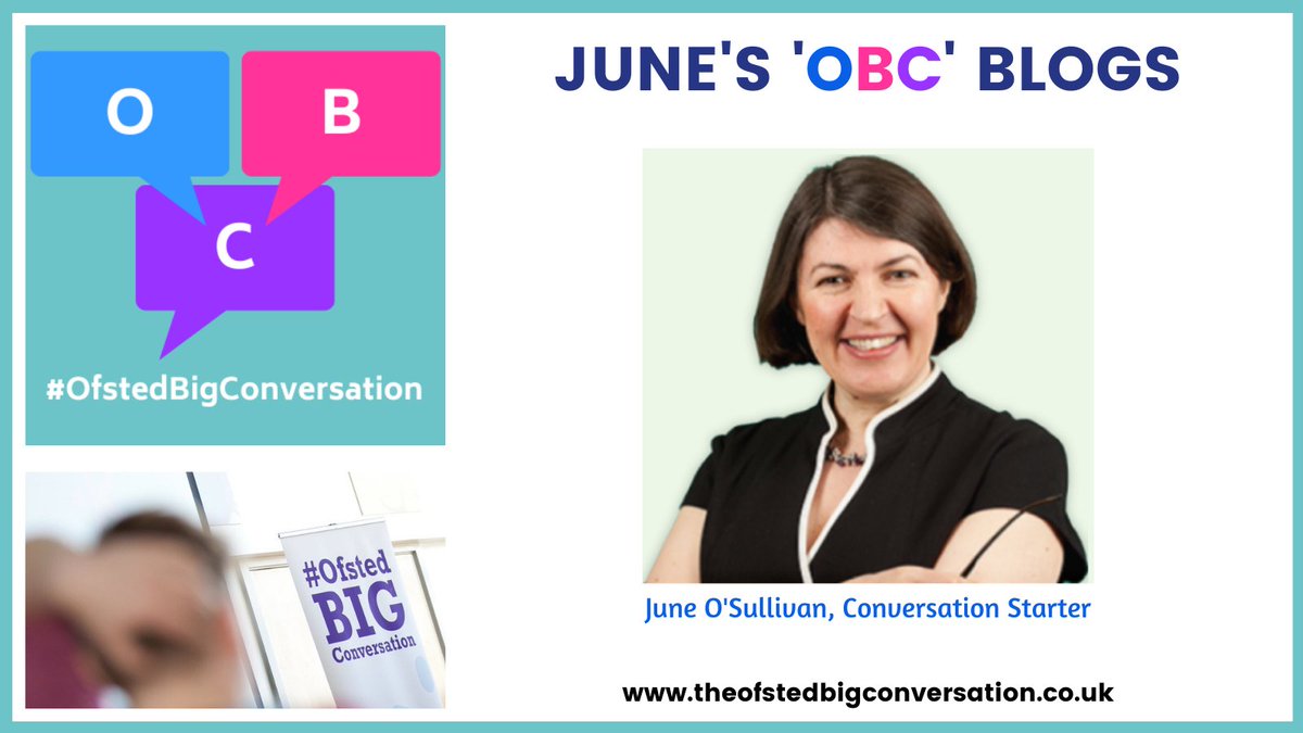 #OfstedBigConversation original #ConversationStarter <a href="/JuneOSullivan/">Dr June O'Sullivan OBE</a> has provided the sector with various blogs centred around #OBC .. read the collection here right from the beginning on our website bit.ly/3v0gT1i