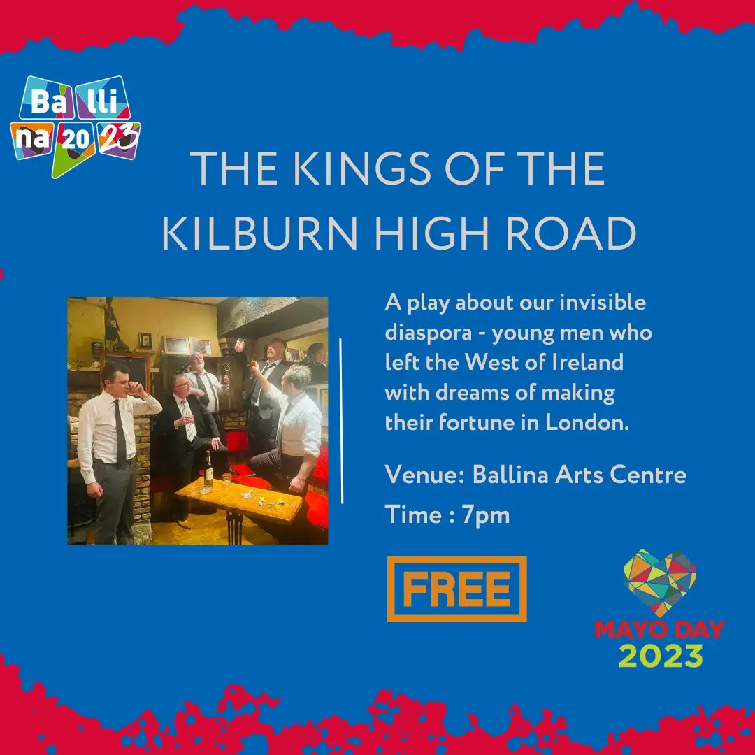 The Ray Leonard Players will be performing 'The Kings of the Kilburn High Road' as part of the #MayoDay celebrations this Saturday, April 29 at 7pm in @ballinaartscent. 

#Ballina2023 #MayoDay #MayoDay2023 #TheKingsOfKilburnHighRoad #IrishTheatre #JimmyMurphy