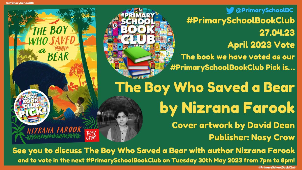 It’s time!🕗
Our #PrimarySchoolBookClub📚Pick (April 2023) we’ve voted to read over May is...

THE BOY WHO SAVED A BEAR @NizRite
Cover: #DavidDean
@NosyCrow

See you to discuss&vote in next #PrimarySchoolBookClub📚on Tuesday 30th May 2023, 7-8pm.

Thanks for voting&happy reading!