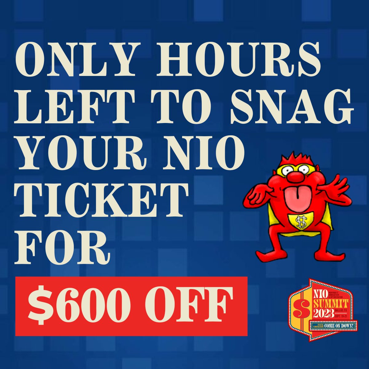 Don’t press your luck!

Today is your last chance to save $600 on your ticket to the Nonprofit Innovation &amp; Optimization (NIO) Summit!

Get your ticket now at niosummit.com/get-tickets/

#nio #niosummit2023 #dallas #nonprofit #fundraising #nonprofitconference #nextafter