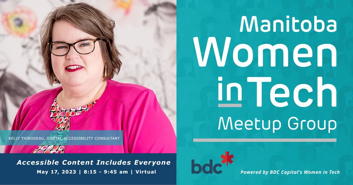 TechManitoba's tweet photo. Are you leaving 30% of your potential audience (and your potential customers) off the table by creating barriers for disabled people? Join us on May 19 for Accessible Content Includes Everyone https://t.co/Dkt52tsqEq
#MBWiTech powered by BDC Capital’s Women in Tech https://t.co/5p9qcnQRky