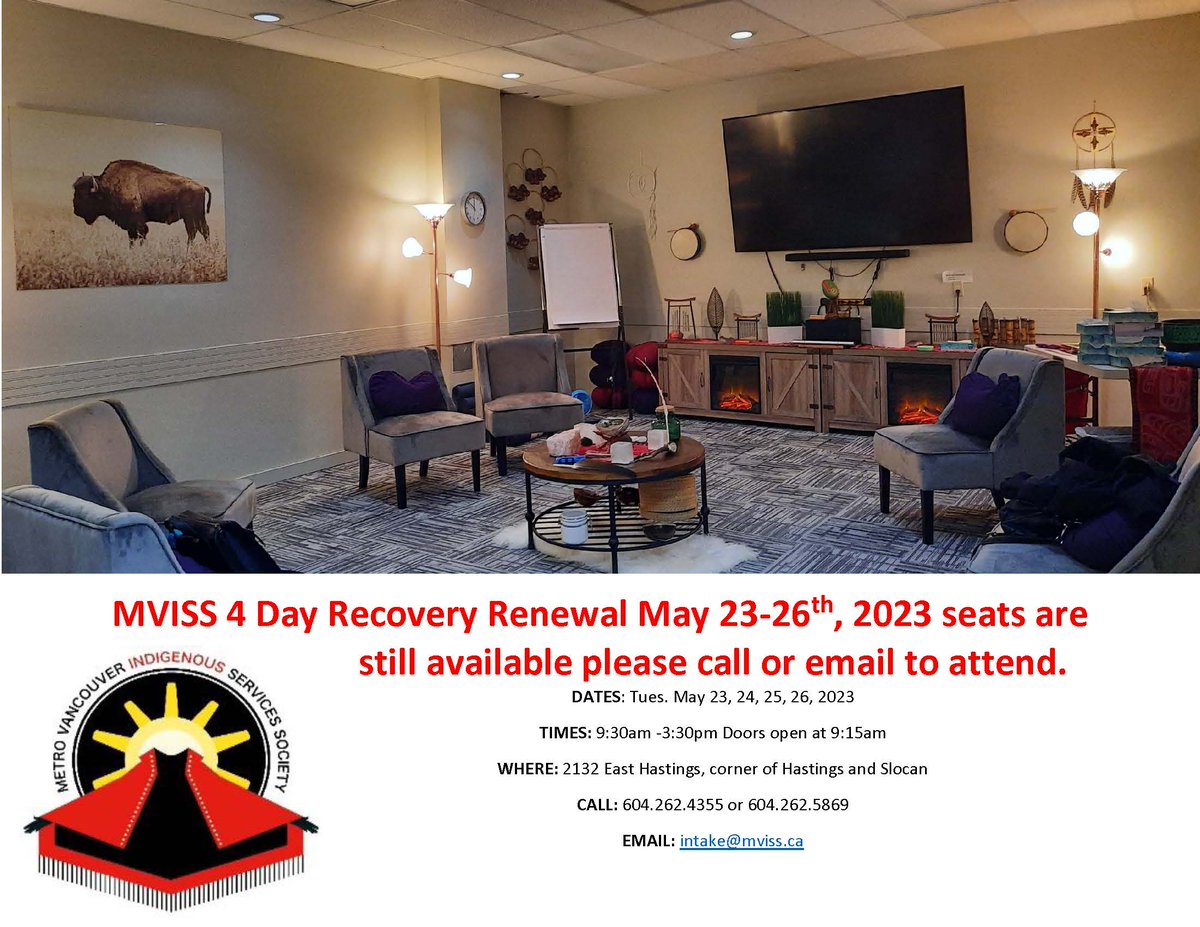 IndigenousMetro's tweet photo. MVISS 4 Day Recovery Renewal Program
DATES: Tues. May 23, 24, 25, 26, 2023
TIMES: 9:30am-3:30pm Doors open at 9:15am
WHERE: 2132 East Hastings, corner of Hastings &amp; Slocan
CALL: 604.262.4355 or 604.262.5869
EMAIL: intake@mviss.ca
Light breakfast each day and a full lunch each day https://t.co/mOIR0rM1tg
