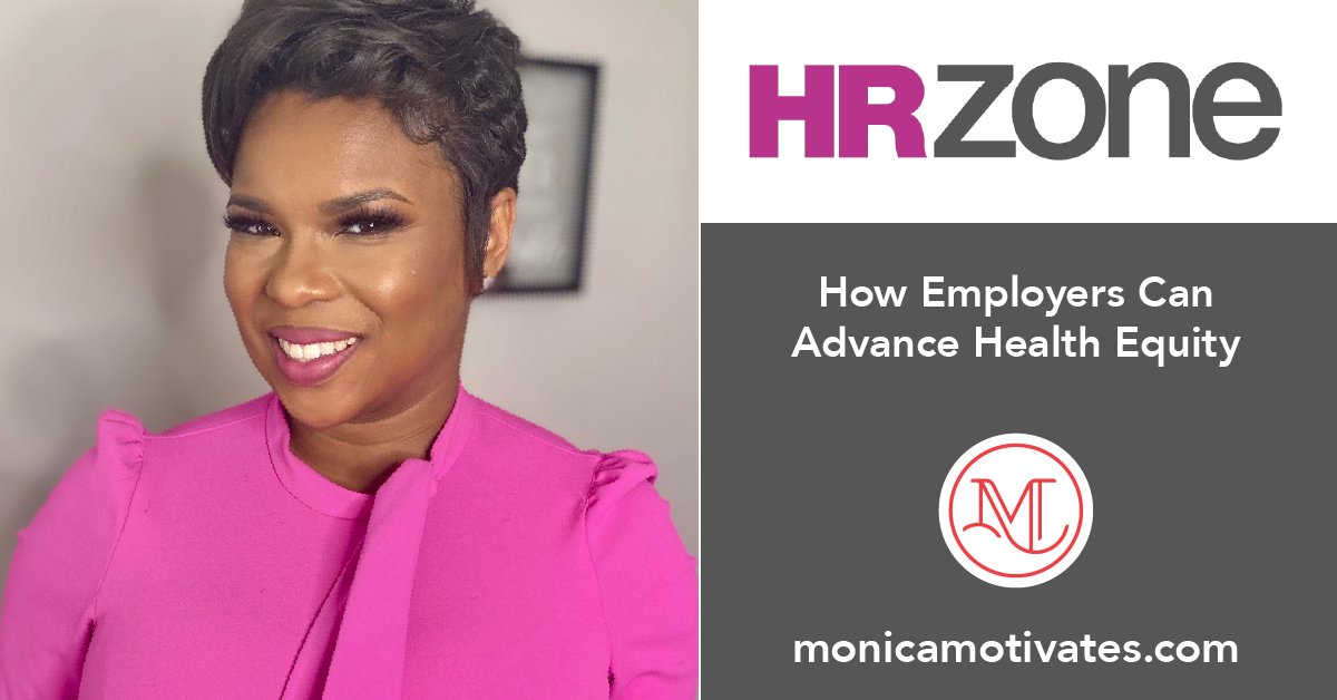 MonicaMotivates's tweet photo. Check out HRZone’s newest article, where Monica McCoy shares her insights on how employers can advance health equity. Read at https://t.co/bN0OTIvn7C
#healthequityinclusion #workplaceinclusion #economicinclusion #DEI #HRZone #MonicaMotivates https://t.co/rFECykFrEf