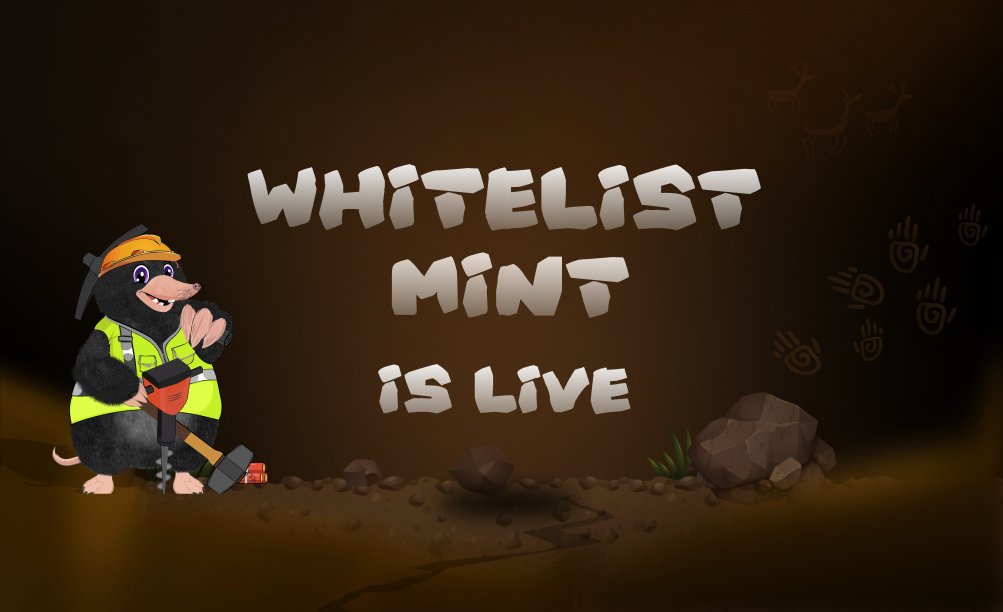 🎉 WHITELIST MINT IS LIVE 

For the next hour, from 5 pm EST to 6 pm EST, those on the Whitelist can mint for .0085 ETH each.

The Mighty Moles can't wait to mine Ethereum for their new Mine Bosses 🐿️

MINT HERE: mightymoles.co 

Good luck and happy minting! 🤘