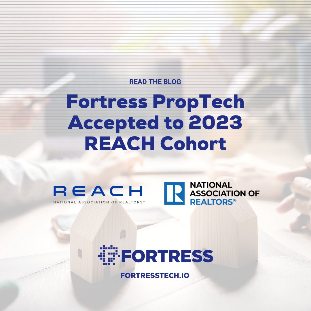 getfortress's tweet image. Fortress PropTech is honored to share our acceptance into the 2023 REACH Commercial program led by Second Century Ventures.

Read the complete article on our blog!

#FortressPropTech #Fortress #REACH #NAR #realestatetechnology