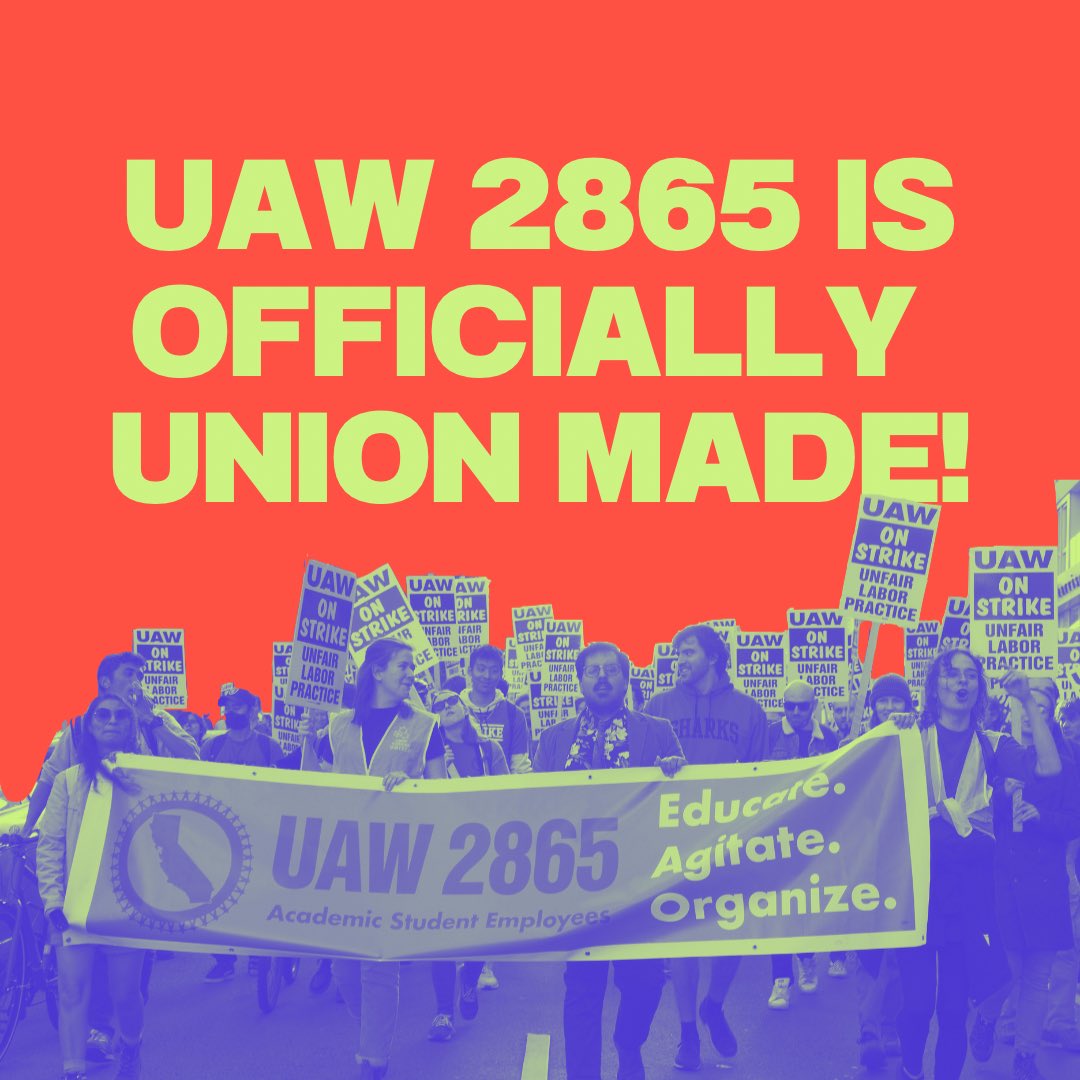 UCUnionMADE's tweet photo. It’s official—UAW 2865 is Union MADE! Members of our slate swept nearly every seat across the state in the highest-turnout election in the history of our union. It’s clear an overwhelming majority of our union is behind our positive vision to build a more powerful union. https://t.co/F3jFfk00Wb