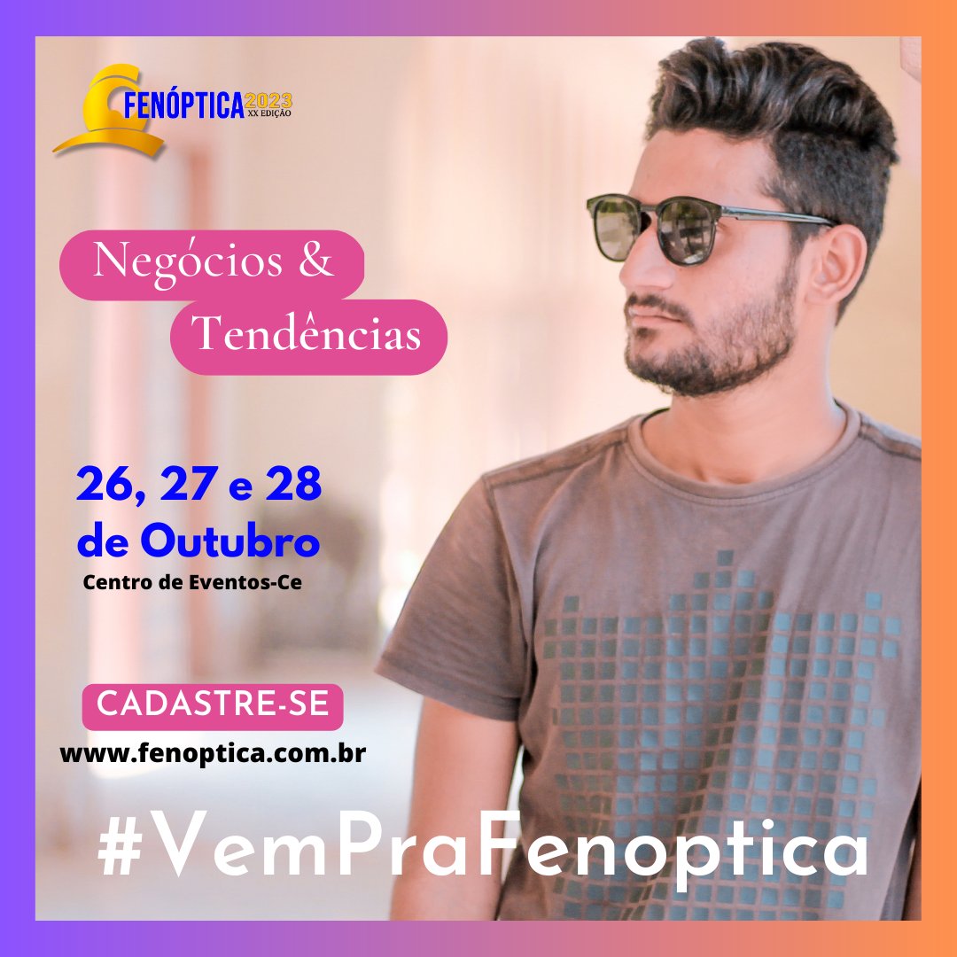 FENOPTICA's tweet photo. Faça sua inscrição.
Esperamos Por Você 😎
#fenoptica2023 #vemprafenoptica #oticarevistaoficial #fenoptica #oculosdesol #maquinarios #oculosdesol #Negocios  #lentesoftálmicos #lentesdecontato #moda #tecnologia #inovação #designdeoculos #negocios #optica #eventos #eventosfortaleza https://t.co/CCZCkGUFHy