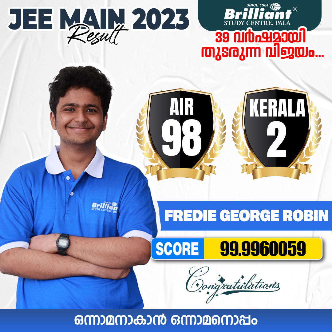 BrilliantPala's tweet photo. JEE MAIN RESULT 2023 KERALA - 2 AIR - 98 Fredie George Robin #jeemains2023 #importantupdates #jeemainresult2023 #brilliantstudycentrepala #brilliantpala https://t.co/DycE4uOKY8