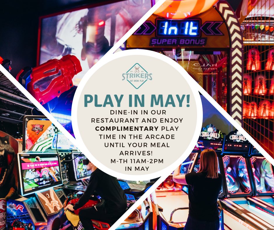 ✨Play in May✨ During the month of May, dine-in in our restaurant and receive complimentary play time in the arcade until your meal arrives! 
Monday-Thursday, 11am-2pm. $9.99 minimum meal purchase. Great food and free arcade play. Win-win!
